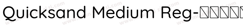 Quicksand Medium Reg字体转换